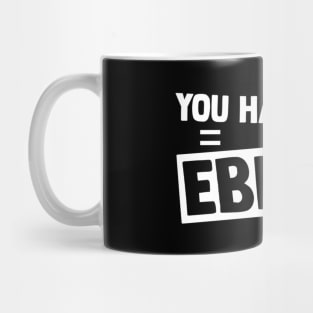 You Had Me at EBITDA Funny Accountant Saying Mug